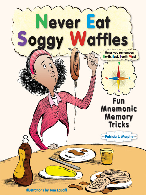 Title details for Never Eat Soggy Waffles by Patricia J. Murphy - Available
